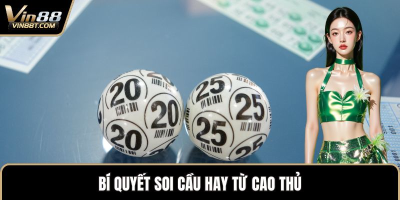 Soi Cầu Lô Đề Chuẩn: Bí Quyết Thắng Lớn Cùng VIN88 - Lorix Soi Cầu Lô Đề Chuẩn: Bí Quyết Thắng Lớn Cùng VIN88 - Lorix