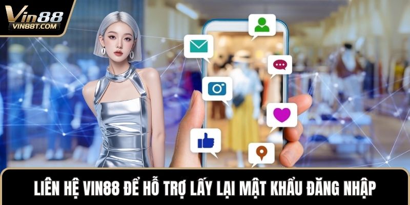 Liên Hệ VIN88 Nhanh Chóng Qua Nhiều Kênh Hỗ Trợ - Lorix Liên Hệ VIN88 Nhanh Chóng Qua Nhiều Kênh Hỗ Trợ - Lorix