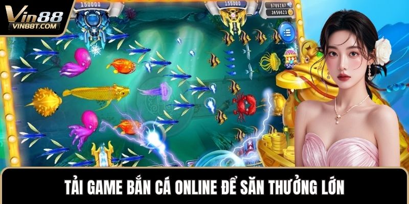 Tải Game Bắn Cá – Khám Phá Đại Dương Trên Điện Thoại - Lorix Tải Game Bắn Cá – Khám Phá Đại Dương Trên Điện Thoại - Lorix