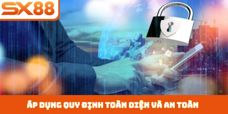 Chính Sách Bảo Mật - SX88 Bảo Vệ Dữ Liệu Người Chơi - Lorix