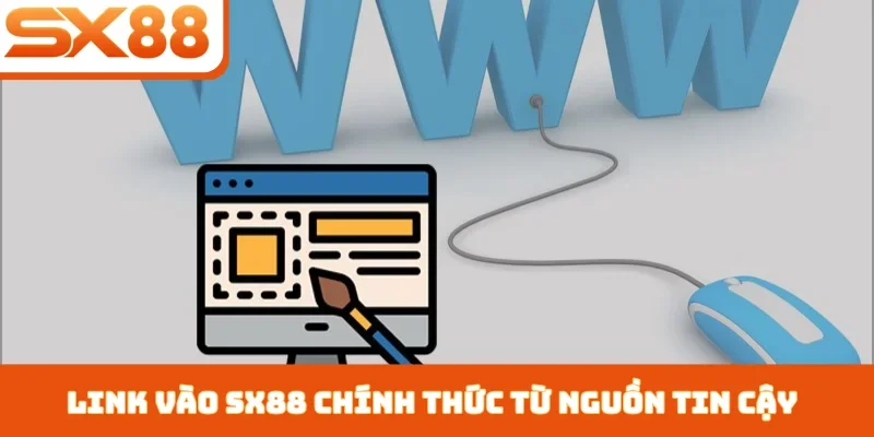Link Vào SX88 - Truy Cập Ổn Định, Vượt Mọi Rào Cản - Lorix