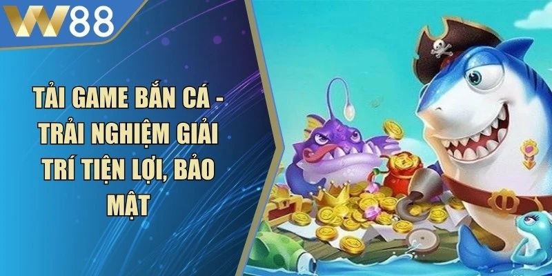 Hack Bắn Cá Online - Tổng Hợp Phần Mềm Đáng Tin Cậy Nhất - Lorix