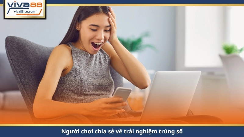 Xổ Số VIVA88 – Quay 3 Phút, Trúng Lớn, Nhận Tiền 3 Giây - Lorix