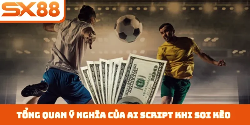 Soi Kèo Bằng AI Script - Cách Cài Đặt Cho Người Mới Bắt Đầu - Lorix