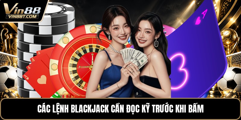 Blackjack - Cách Chơi 21 Điểm Dễ Hiểu Cho Hội Viên - Lorix Blackjack - Cách Chơi 21 Điểm Dễ Hiểu Cho Hội Viên - Lorix