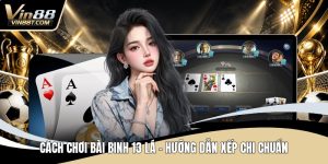 Game Bài VIN88 - Kho Trò Chơi Phong Phú Cùng Ưu Đãi Lớn - Lorix